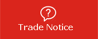 Trade Notice